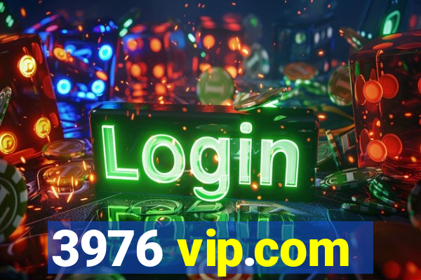 3976 vip.com